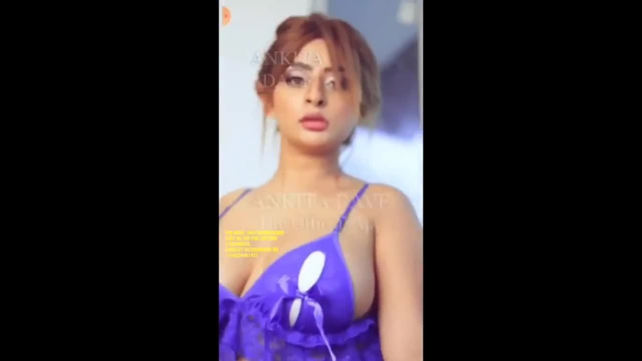 Ankita Dave Hot Model Today Exclusive Live Show - EroMe