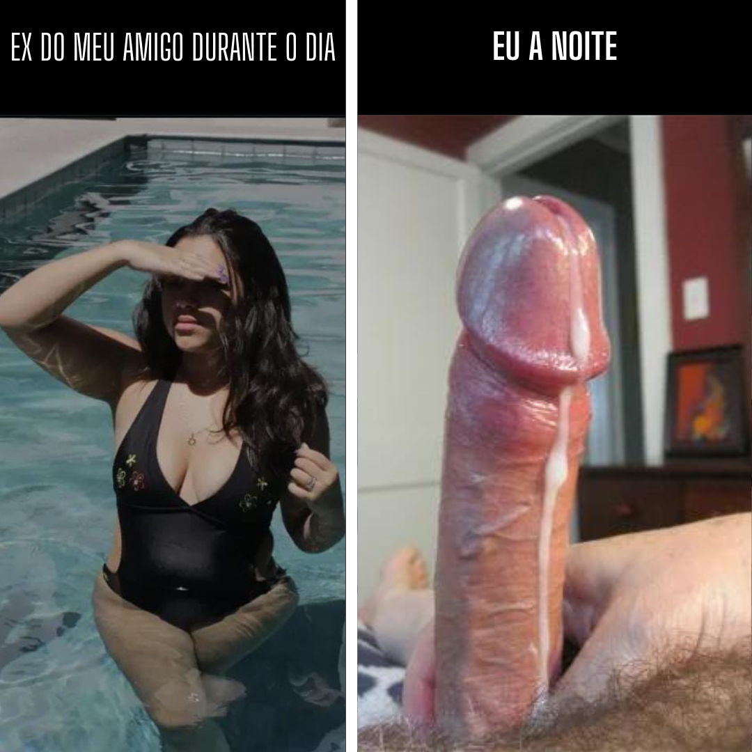 Ex do meu amigo #f6QeZZ5f